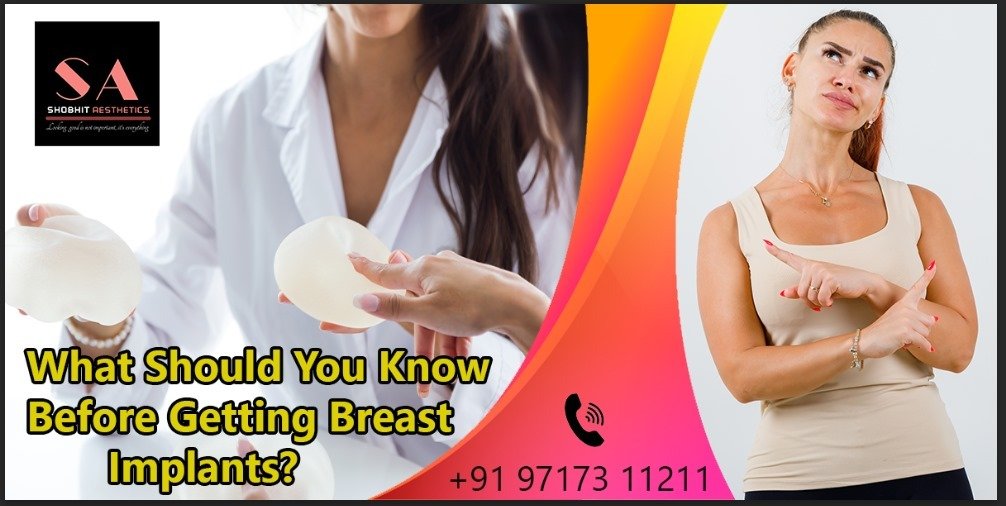 What Should you Know Before Getting Breast Implants?